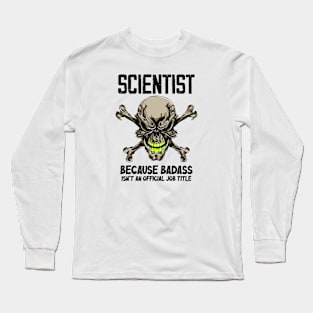 Badass Quote Long Sleeve T-Shirt